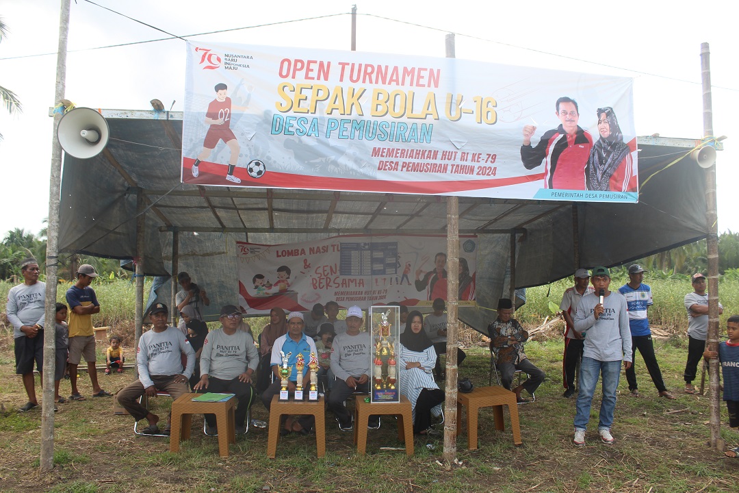 Kepala Desa Pemusiran Resmi Membuka Turnamen Sepak Bola U16 dalam Rangka HUT RI ke-79